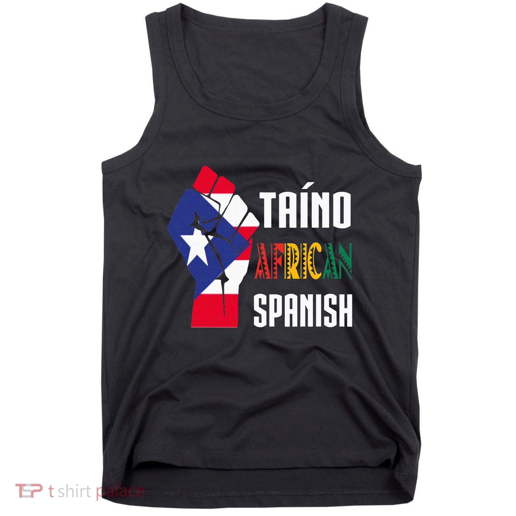 Boricua Roots Taino African Spanish Taino Nation Boricua Tank Top