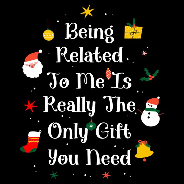 Being Related To Me Is Really The Only Gift You Need Cool Gift Impact Tech Backpack