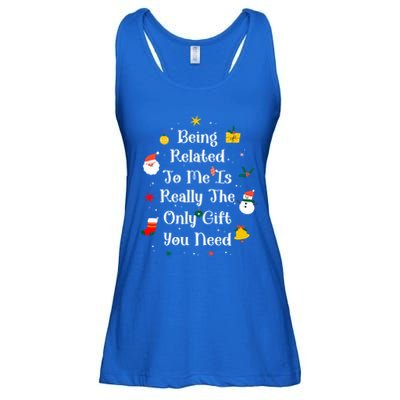 Being Related To Me Is Really The Only Gift You Need Cool Gift Ladies Essential Flowy Tank