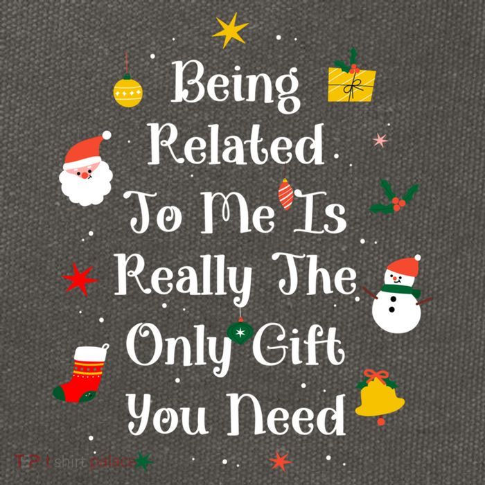 Being Related To Me Is Really The Only Gift You Need Cool Gift Cotton Canvas Backpack