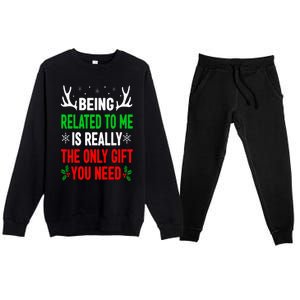 Being Related To Me Funny Christmas Family Premium Crewneck Sweatsuit Set