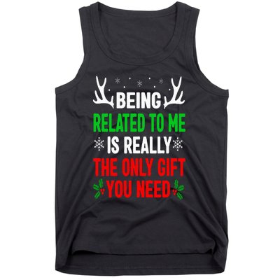 Being Related To Me Funny Christmas Family Tank Top