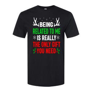 Being Related To Me Funny Christmas Family Softstyle CVC T-Shirt