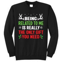 Being Related To Me Funny Christmas Family Sweatshirt