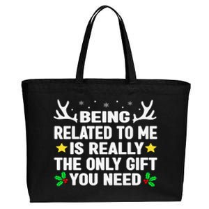 Being Related To Me Is Really The Only Gift You Need Xmas Cotton Canvas Jumbo Tote