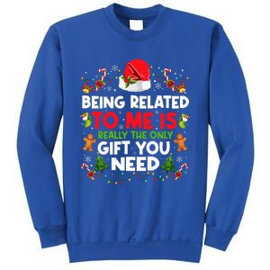 Being Related To Me Funny Christmas Family Xmas Pajamas Sweatshirt