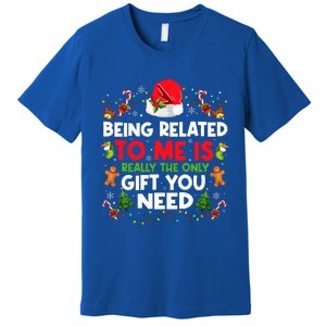 Being Related To Me Funny Christmas Family Xmas Pajamas Premium T-Shirt