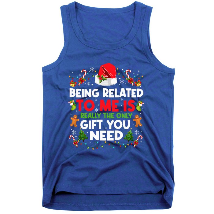 Being Related To Me Funny Christmas Family Xmas Pajamas Tank Top