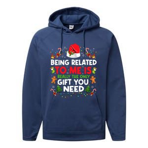 Being Related To Me Funny Christmas Family Xmas Pajamas Performance Fleece Hoodie