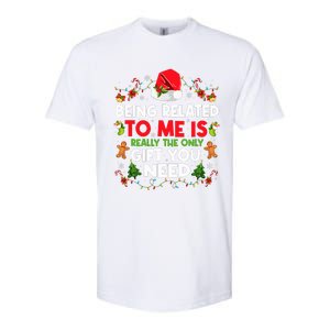 Being Related To Me Funny Christmas Family Xmas Pajamas Softstyle CVC T-Shirt