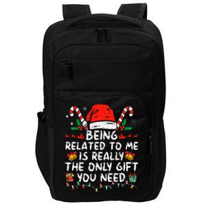 Being Related To Me Funny Christmas Family Xmas Pajamas  Impact Tech Backpack