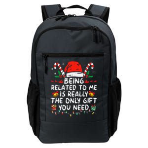 Being Related To Me Funny Christmas Family Xmas Pajamas  Daily Commute Backpack