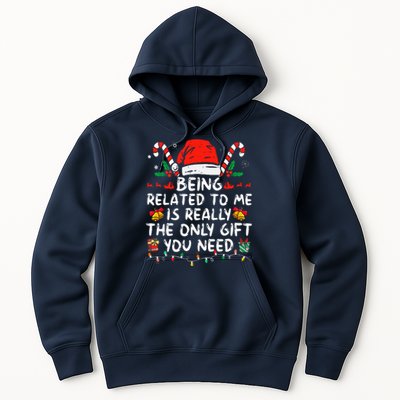 Being Related To Me Funny Christmas Family Xmas Pajamas  Hoodie