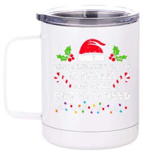 Being Related To Me Funny Christmas Family Xmas Pajamas  12 oz Stainless Steel Tumbler Cup