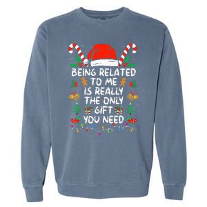 Being Related To Me Funny Christmas Family Xmas Pajamas  Garment-Dyed Sweatshirt