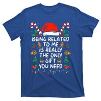 Being Related To Me Funny Christmas Family Xmas Pajamas  T-Shirt