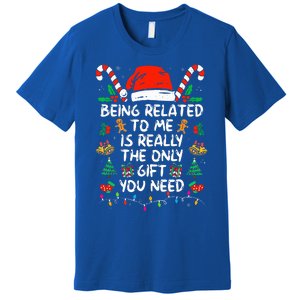 Being Related To Me Funny Christmas Family Xmas Pajamas  Premium T-Shirt