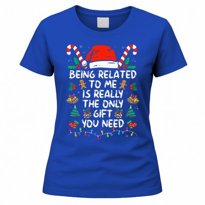 Being Related To Me Funny Christmas Family Xmas Pajamas  Women's T-Shirt