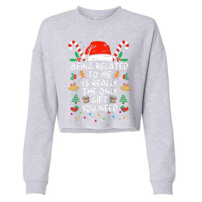 Being Related To Me Funny Christmas Family Xmas Pajamas  Cropped Pullover Crew