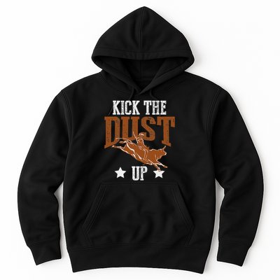 Bull Rider Tee Kick The Dust Up Bull Riding Rodeo Hoodie