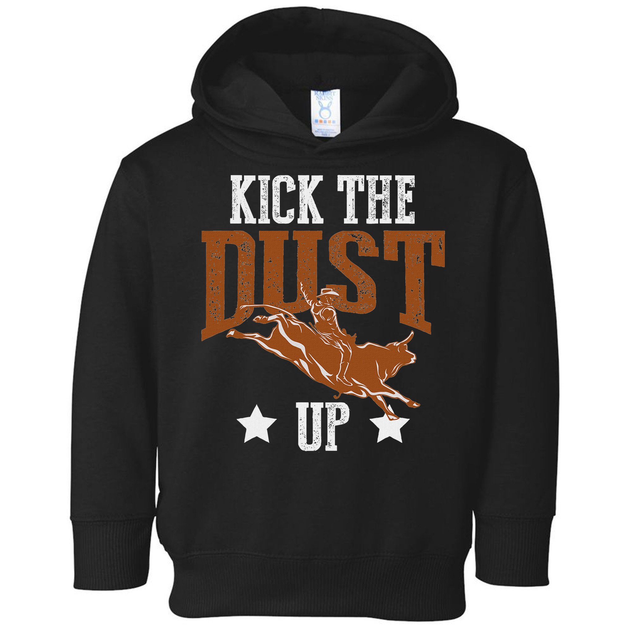 Bull Rider Tee Kick The Dust Up Bull Riding Rodeo Toddler Hoodie