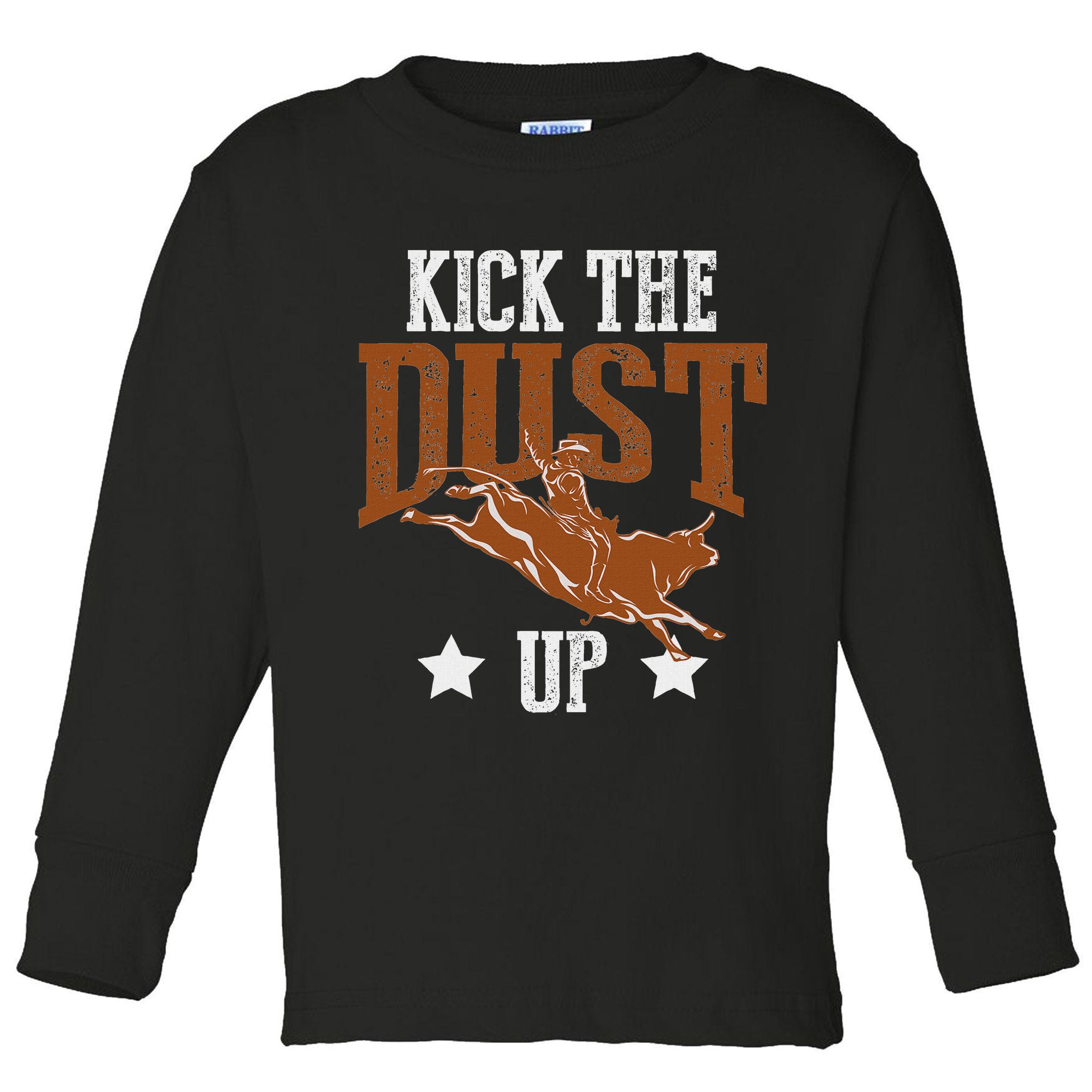 Bull Rider Tee Kick The Dust Up Bull Riding Rodeo Toddler Long Sleeve Shirt