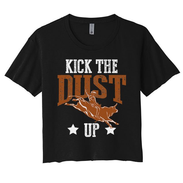 Bull Rider Tee Kick The Dust Up Bull Riding Rodeo Crop Top