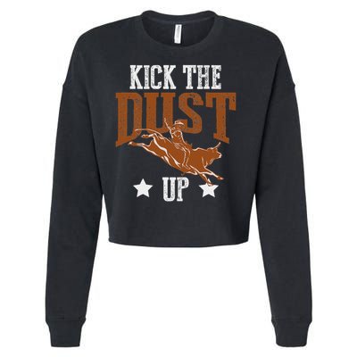 Bull Rider Tee Kick The Dust Up Bull Riding Rodeo Cropped Pullover Crew
