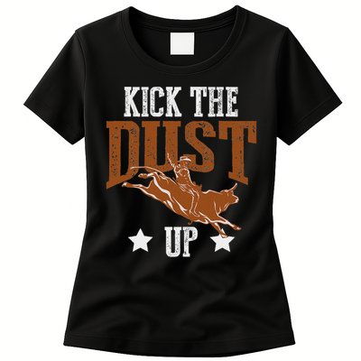 Bull Rider Tee Kick The Dust Up Bull Riding Rodeo Womens T-Shirt