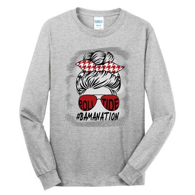 Bamanation Roll Tide Alabama All Y'all The Tide Is Crimson Tall Long Sleeve T-Shirt