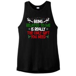 Being Related To Me Is Really The Only Gift You Need Funny Christmas Ladies PosiCharge Tri-Blend Wicking Tank