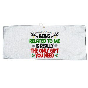 Being Related To Me Is Really The Only Gift You Need Funny Christmas Large Microfiber Waffle Golf Towel