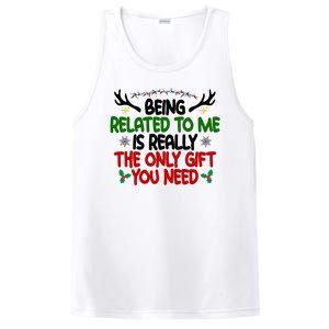 Being Related To Me Is Really The Only Gift You Need Funny Christmas PosiCharge Competitor Tank