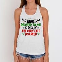 Being Related To Me Is Really The Only Gift You Need Funny Christmas Women's Knotted Racerback Tank