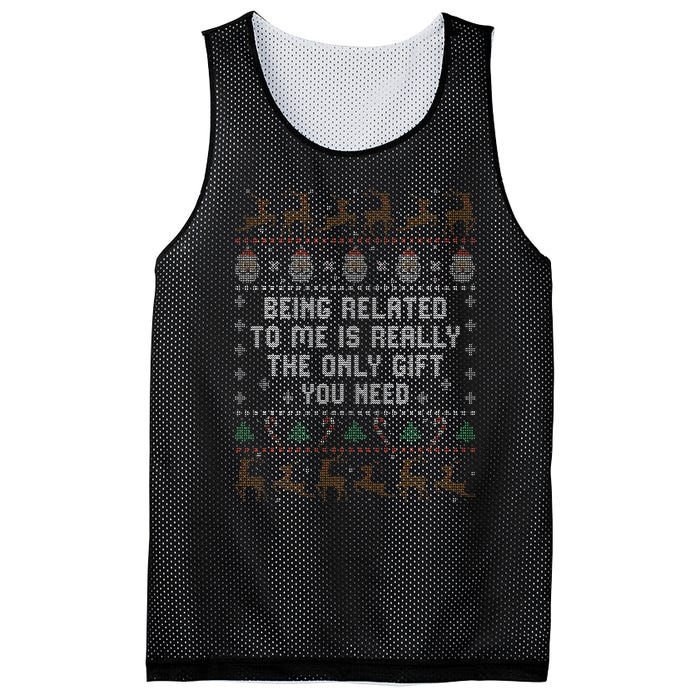 Being Related to Me Is Really The Only Gift You Need Mesh Reversible Basketball Jersey Tank