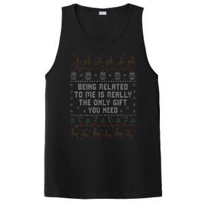 Being Related to Me Is Really The Only Gift You Need PosiCharge Competitor Tank