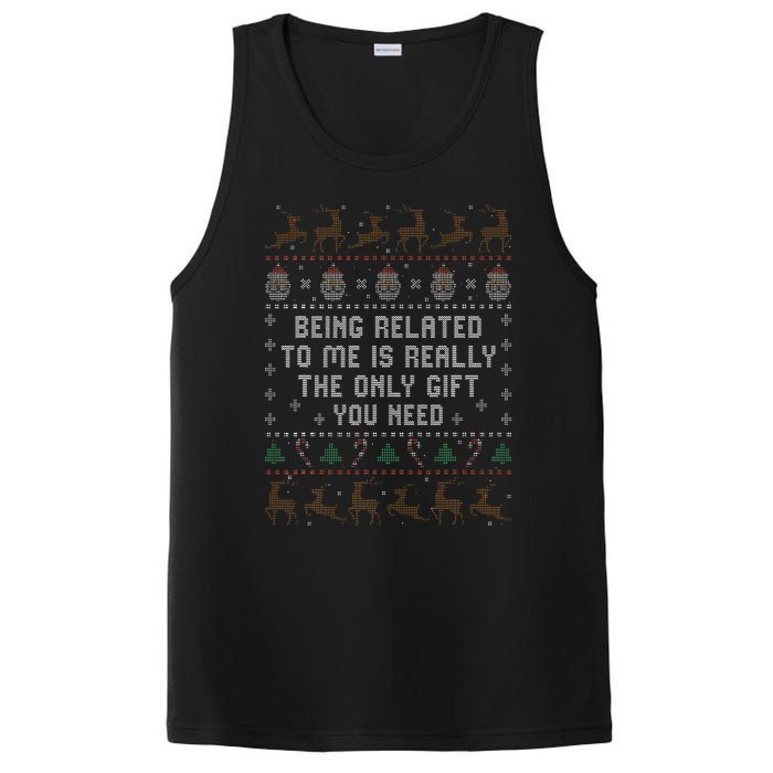 Being Related to Me Is Really The Only Gift You Need PosiCharge Competitor Tank