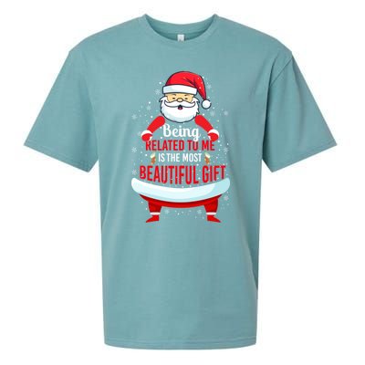 Being Related To Me Funny Christmas Saying Gift Sueded Cloud Jersey T-Shirt