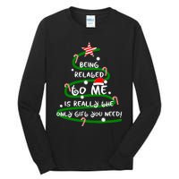 Being Related To Me Is Really The Only Gift You Need Naughty Tall Long Sleeve T-Shirt