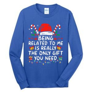 Being Related To Me Funny Christmas Family Xmas Pajamas  Tall Long Sleeve T-Shirt