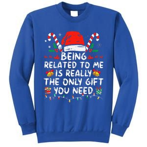 Being Related To Me Funny Christmas Family Xmas Pajamas  Tall Sweatshirt