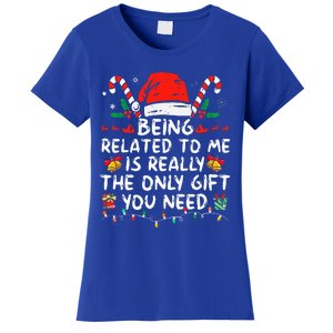 Being Related To Me Funny Christmas Family Xmas Pajamas  Women's T-Shirt