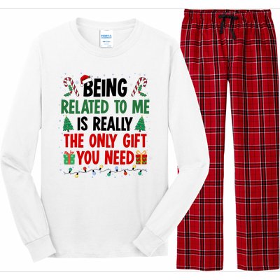 Being Related To Me Funny Christmas Family Xmas Long Sleeve Pajama Set