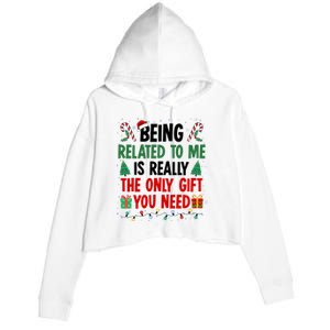 Being Related To Me Funny Christmas Family Xmas Crop Fleece Hoodie