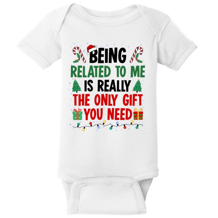 Being Related To Me Funny Christmas Family Xmas Baby Bodysuit