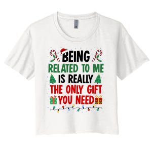 Being Related To Me Funny Christmas Family Xmas Women's Crop Top Tee