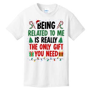 Being Related To Me Funny Christmas Family Xmas Kids T-Shirt