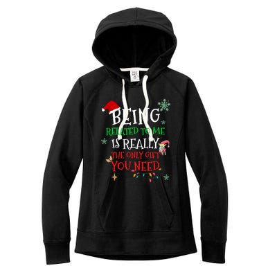 Being Related To Me Funny Christmas Family Cool Gift Women's Fleece Hoodie