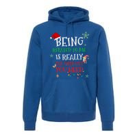 Being Related To Me Funny Christmas Family Cool Gift Premium Hoodie