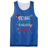 Being Related To Me Funny Christmas Family Cool Gift Mesh Reversible Basketball Jersey Tank